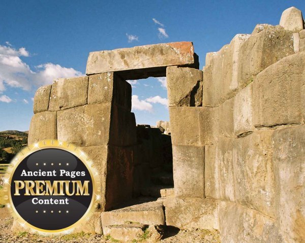 Sacsayhuamán - Was It Built By 'Demons' Or Viracocha The Bearded God?